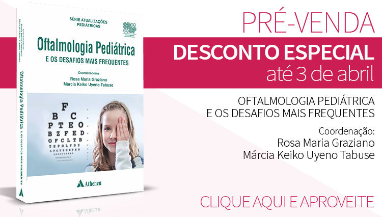 Lançamento do livro “Oftalmologia Pediátrica e os desafios mais frequentes” com desconto