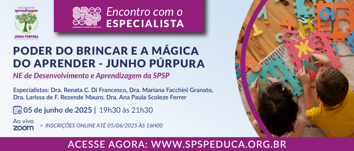 Encontro com Especialista – Poder do Brincar e a Mágica do Aprender – Junho Púrpura