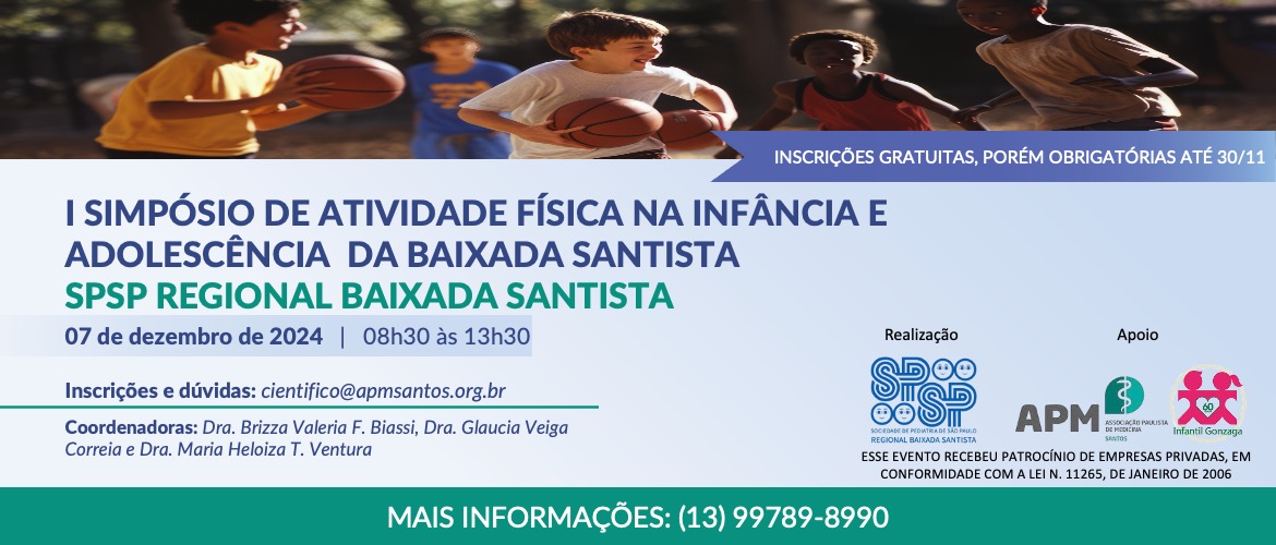 I Simpósio de Atividade Física na Infância e Adolescência da Baixada Santista – SPSP Baixada Santista