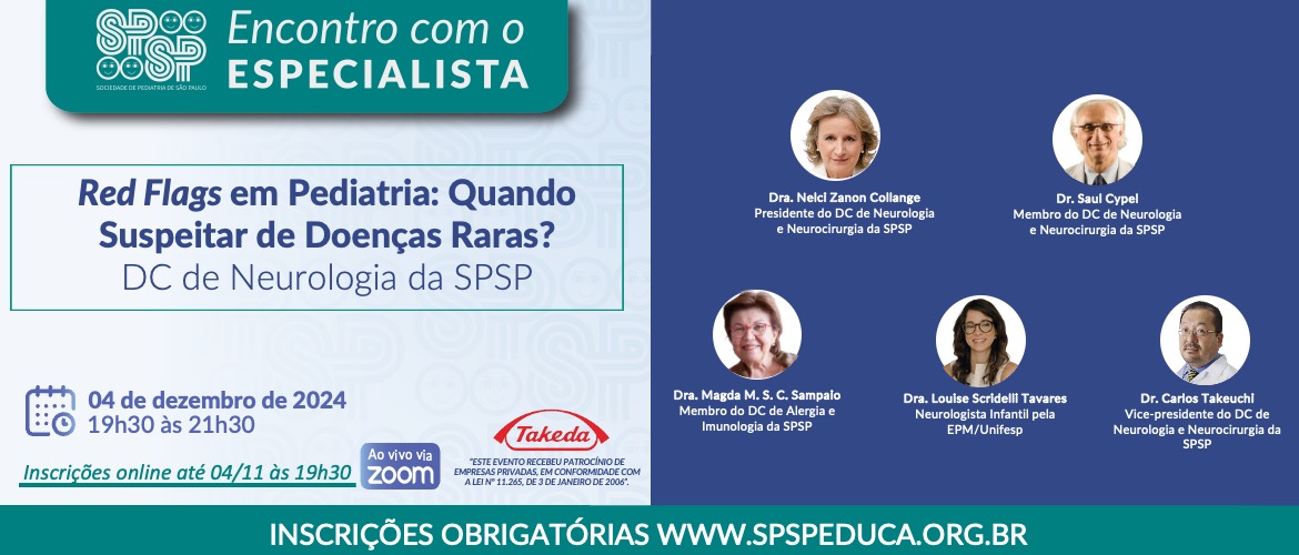 Encontro com o Especialista – Red Flags em Pediatria: Quando Suspeitar de Doenças Raras?