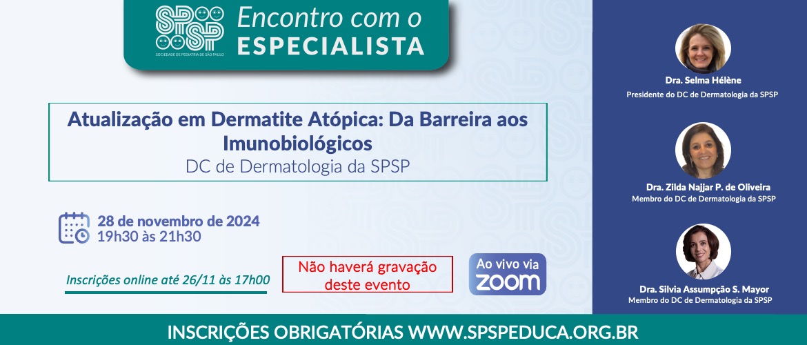 Encontro com Especialista – Atualização em Dermatite Atópica: da barreira aos imunobiológicos