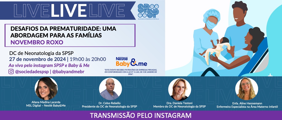 Live – Desafios da prematuridade: uma abordagem para as famílias – Novembro Roxo (Instagram)