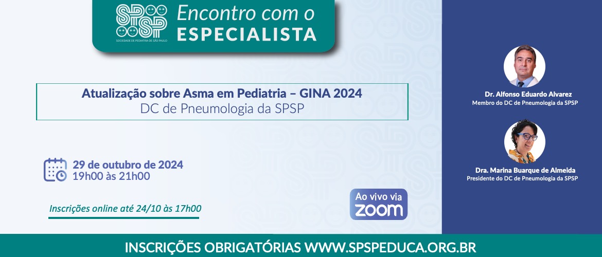 Encontro com o Especialista – Atualização sobre asma em pediatria – GINA 2024