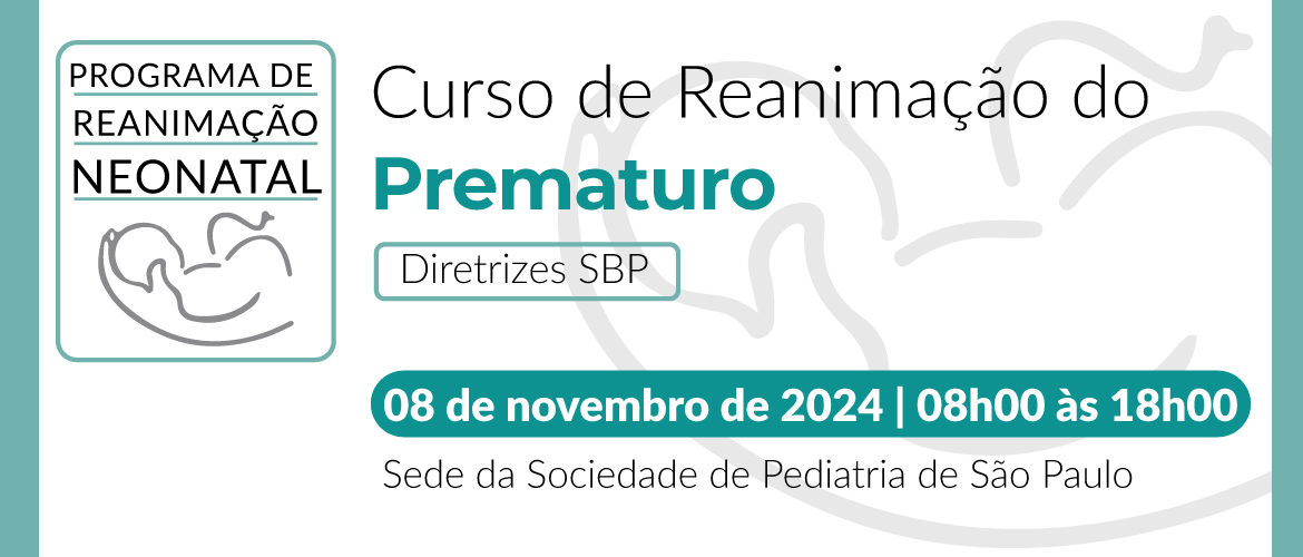 Curso de Reanimação do Prematuro na Sala de Parto – Diretrizes SBP