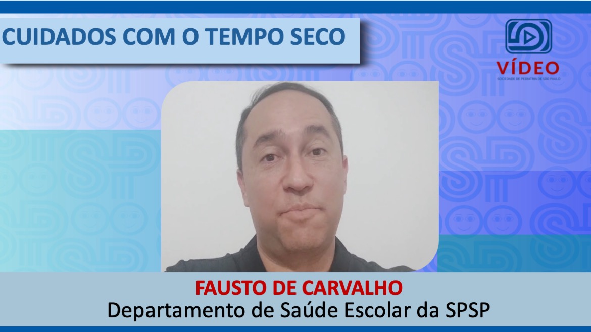 VÍDEO: Cuidados com o Tempo Seco, com Fausto Flor Carvalho