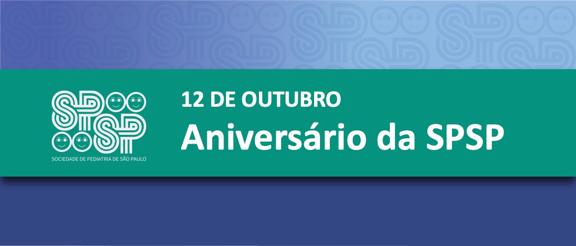 Sociedade de Pediatria de São Paulo (SPSP) comemora 54 anos