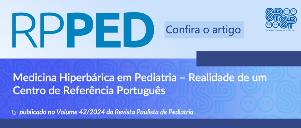 RPPED: Medicina Hiperbárica em Pediatria – Realidade de um Centro de Referência Português