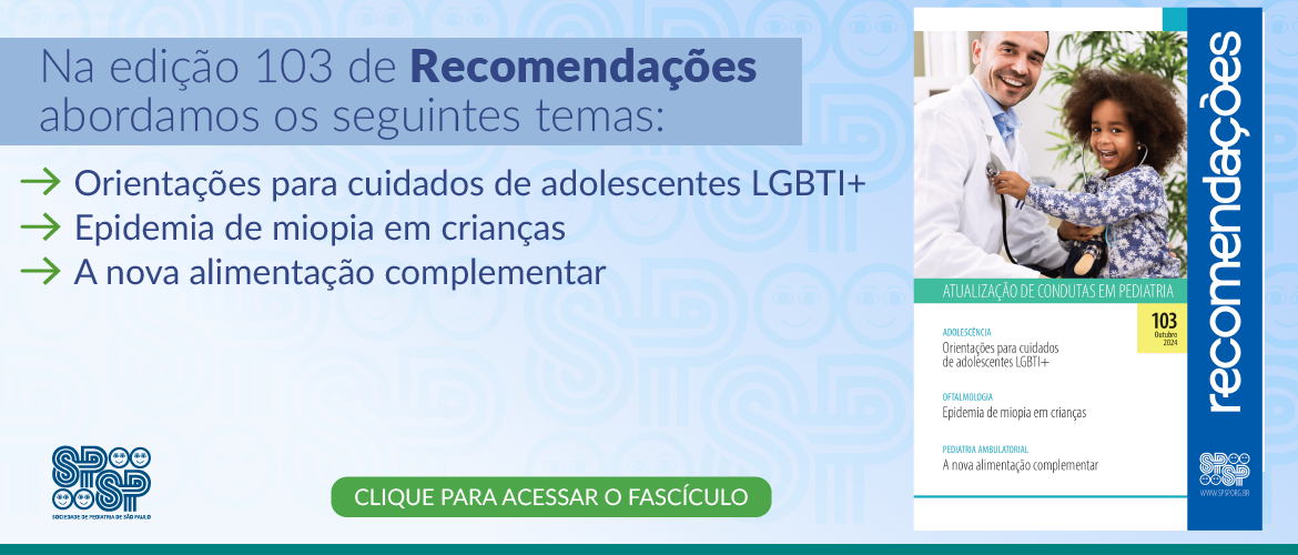 Recomendações: Artigos de Adolescência, Oftalmologia e Pediatria Ambulatorial