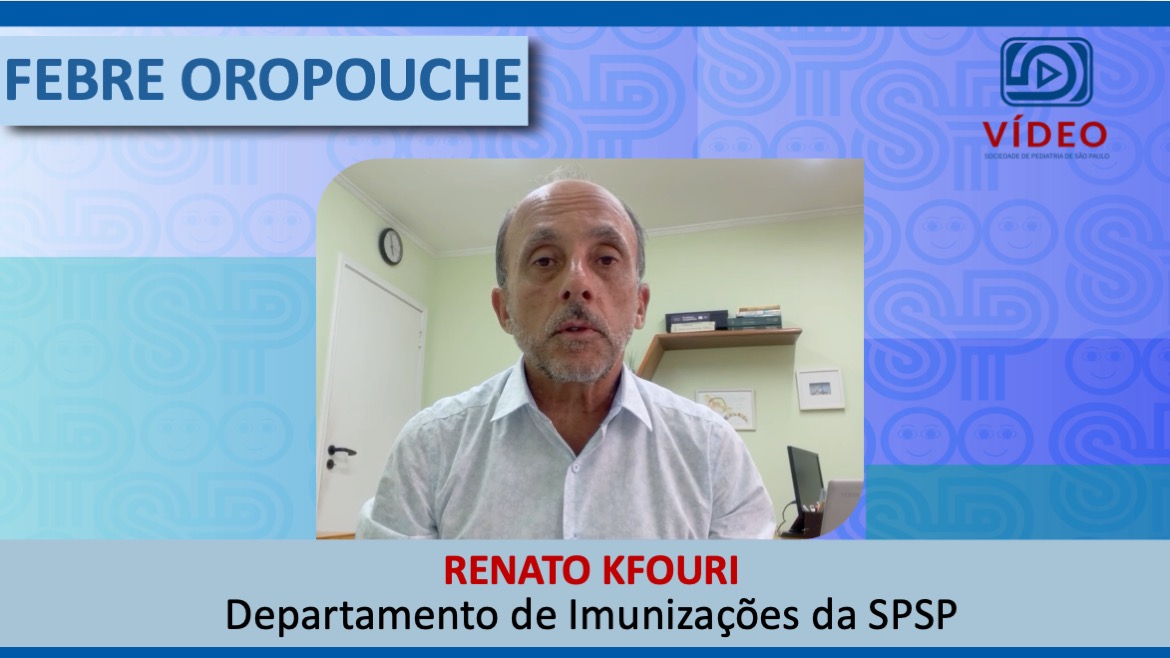 VÍDEO: Febre Oropouche, com Renato Kfouri