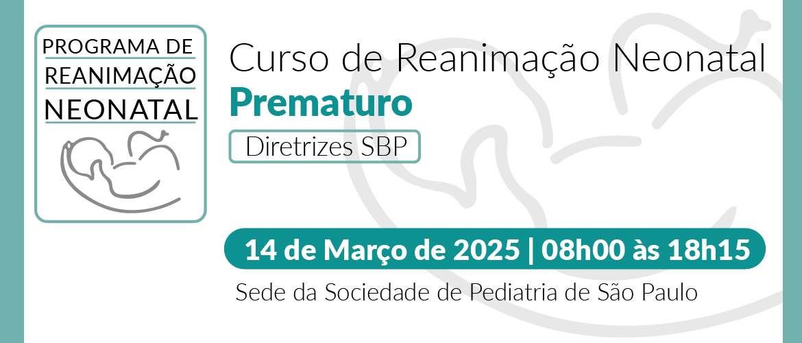 Curso de Reanimação do Prematuro na Sala de Parto – Diretrizes SBP