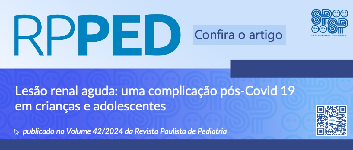 RPPED: Lesão renal aguda: uma complicação pós-Covid-19 em crianças e adolescentes