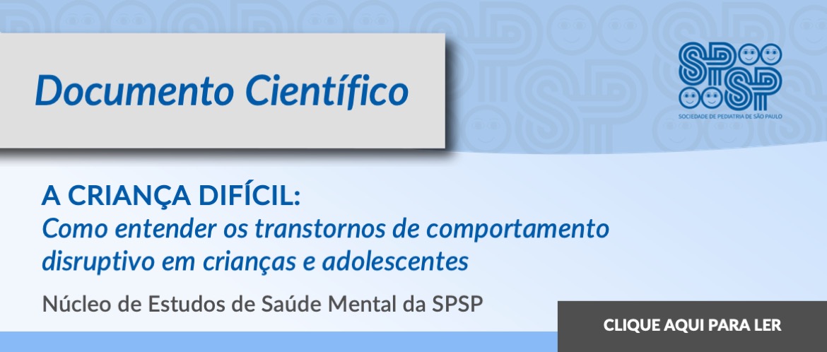 Documento Científico: A Criança Difícil: Como Entender os Transtornos de Comportamento Disruptivo em Crianças e Adolescentes