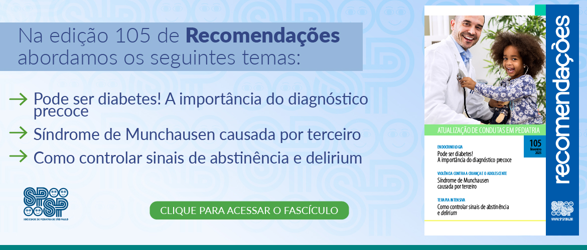 Recomendações: Artigos de Endocrinologia, Violência contra a Criança e o Adolescente e Terapia Intensiva