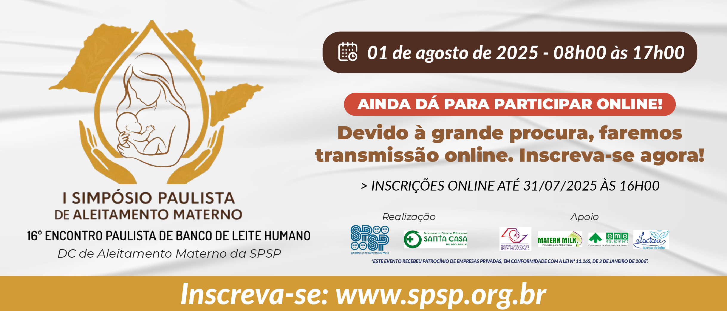 I Simpósio Paulista de Aleitamento Materno e 16º Encontro Paulista de Banco de Leite Humano