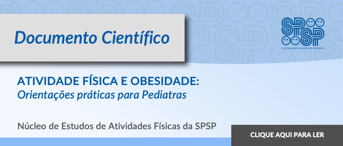 Documento Científico: Atividade Física e Obesidade: Orientações práticas para Pediatras