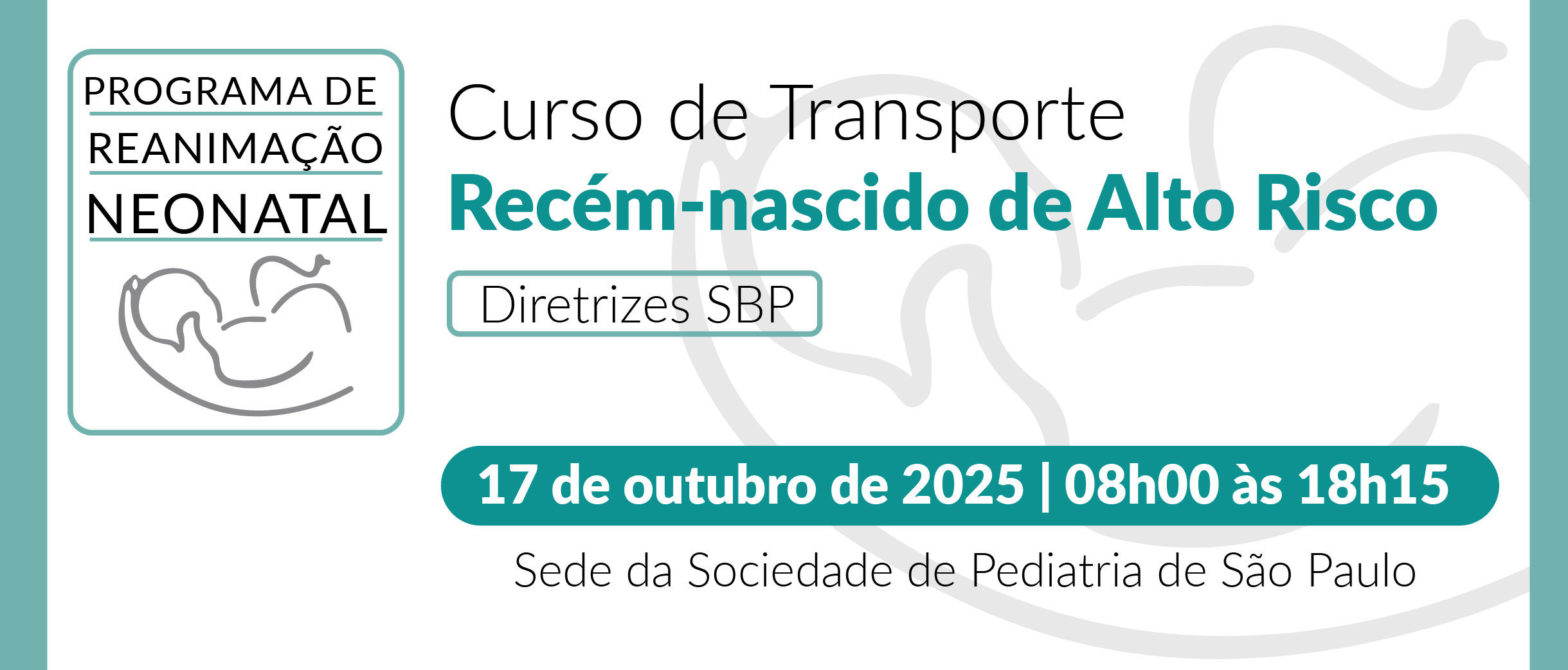 Curso de Transporte do Recém-nascido de Alto Risco – Diretrizes SBP