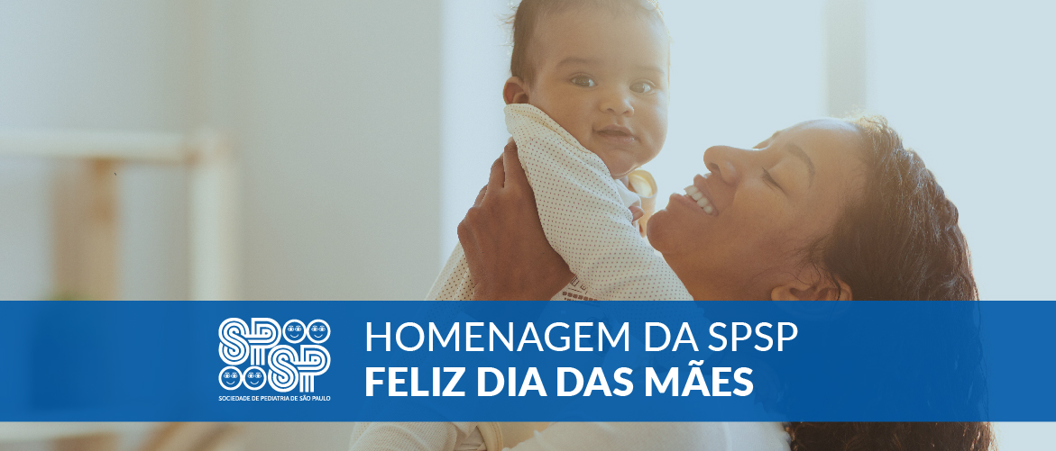Homenagem da SPSP ao Dia das Mães