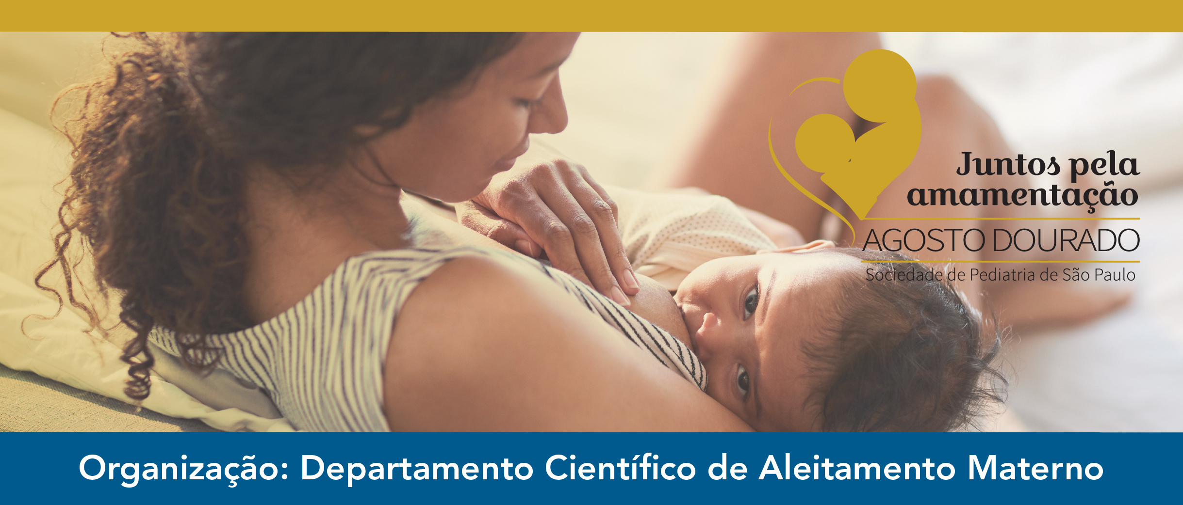 Agosto Dourado – juntos pela amamentação!