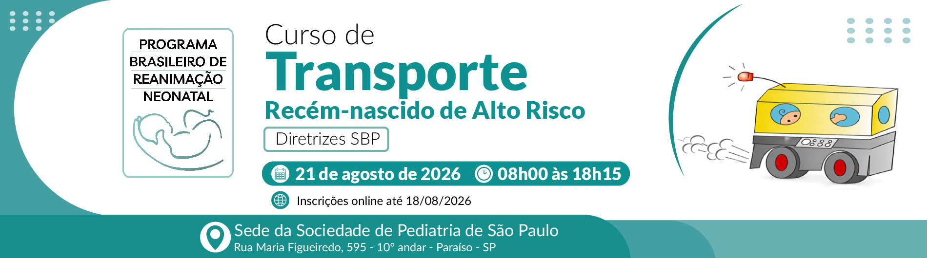 Curso de Transporte do Recém-nascido de Alto Risco – Diretrizes SBP