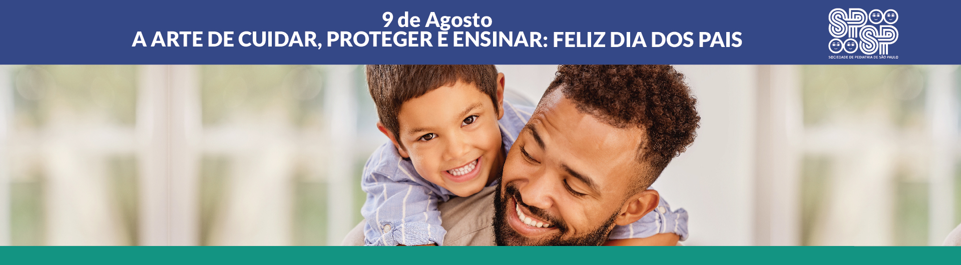 A arte de cuidar, proteger e ensinar: Feliz Dia dos Pais!*