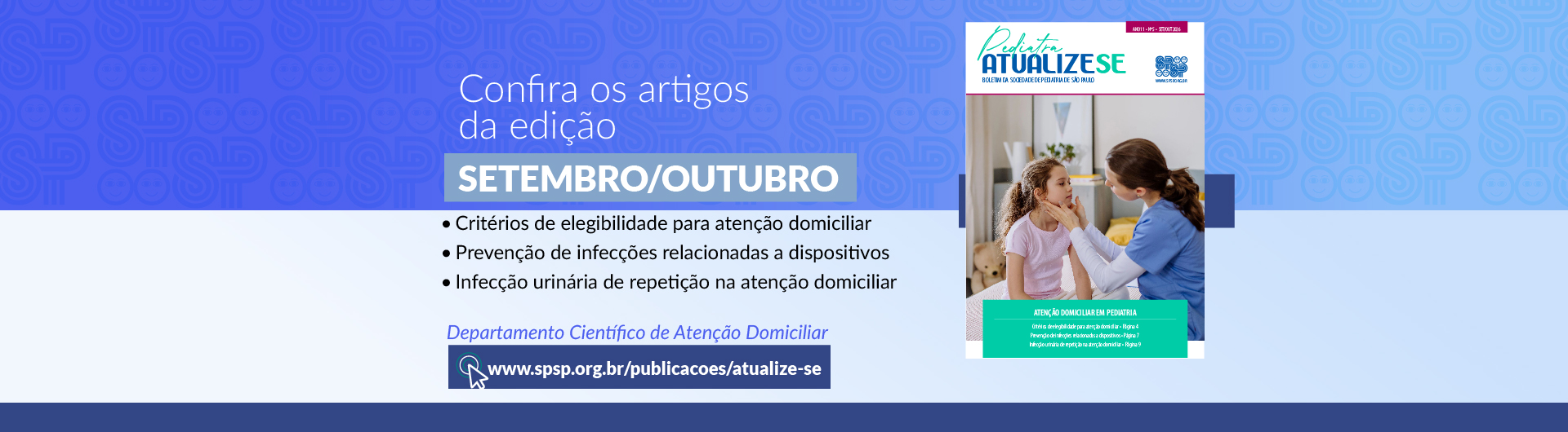 Pediatra Atualize-se: Atenção Domiciliar em Pediatria 