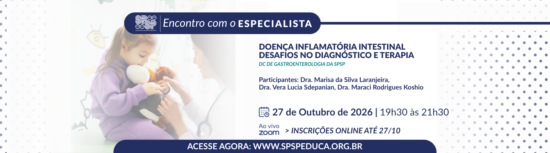Encontro com Especialista – Doença Inflamatória Intestinal – Desafios no diagnóstico e terapia