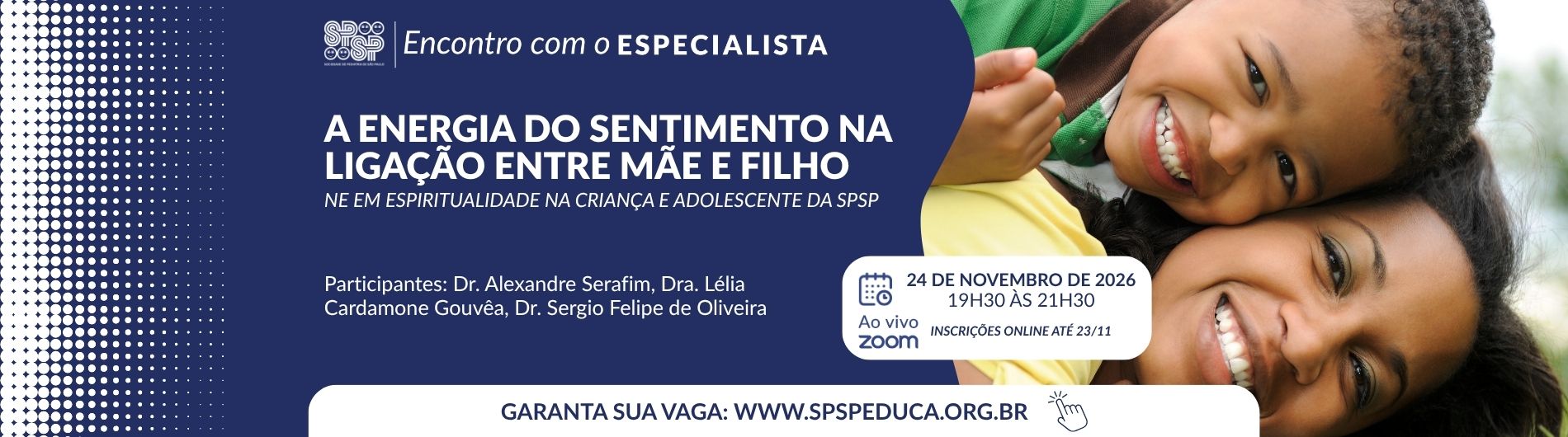 Encontro com Especialista – A Energia do sentimento na ligação entre mãe e filho