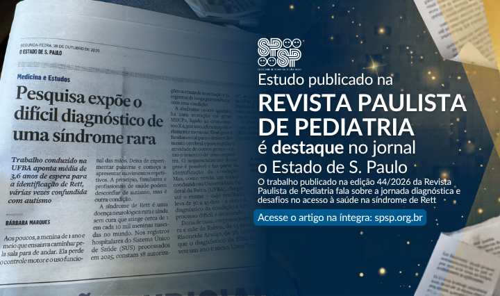 Estudo da Revista Paulista de Pediatria sobre síndrome de Rett é destaque em matéria do jornal Estadão